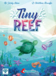 TINY REEF – LES REGLES EN FRANCAIS TINY REEF – LES REGLES EN FRANCAIS
